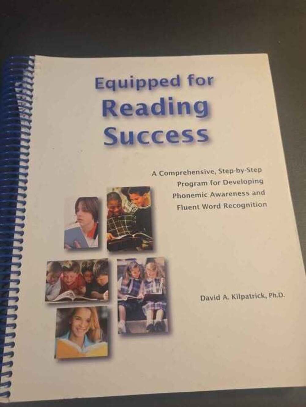 Equipped for Reading Success by David A. Kilpatrick, Ph.D.